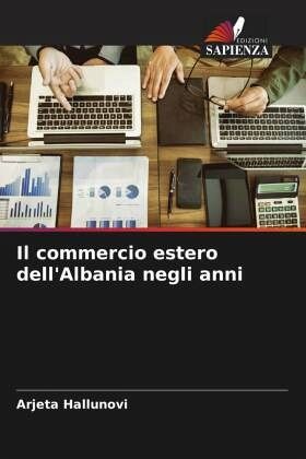Il commercio estero dell'Albania negli anni Il commercio estero dell'Albania negli anni