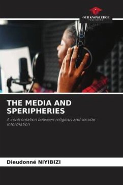 THE MEDIA AND SPERIPHERIES - NIYIBIZI, Dieudonné