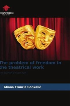 The problem of freedom in the theatrical work - Gonkalié, Gbana Francis