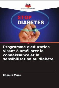 Programme d'éducation visant à améliorer la connaissance et la sensibilisation au diabète - Manu, Charels