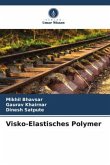 Visko-Elastisches Polymer