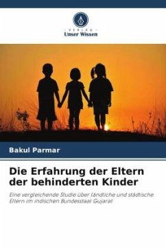 Die Erfahrung der Eltern der behinderten Kinder - Parmar, Bakul