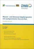 Wasser- und Abwasserabgabengesetze mit nachgeordneten Vorschriften