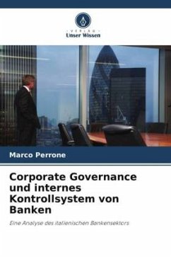 Corporate Governance und internes Kontrollsystem von Banken - Perrone, Marco