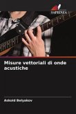 Misure vettoriali di onde acustiche