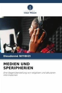 MEDIEN UND SPERIPHERIEN - NIYIBIZI, Dieudonné MEDIEN UND SPERIPHERIEN - NIYIBIZI, Dieudonné