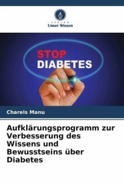 Aufklärungsprogramm zur Verbesserung des Wissens und Bewusstseins über Diabetes - Manu, Charels