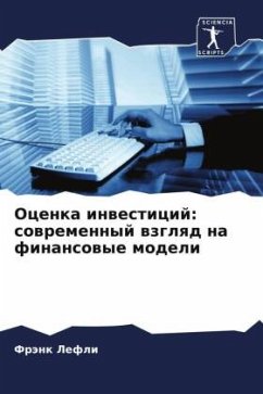 Ocenka inwesticij: sowremennyj wzglqd na finansowye modeli - Lefli, Fränk