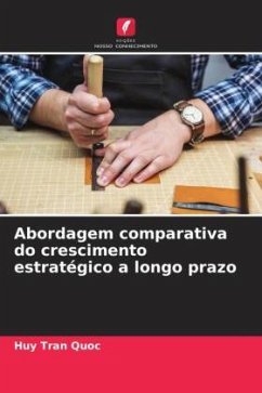 Abordagem comparativa do crescimento estratégico a longo prazo - Tran Quoc, Huy