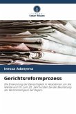 Gerichtsreformprozess