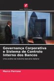 Governança Corporativa e Sistema de Controlo Interno dos Bancos