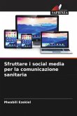 Sfruttare i social media per la comunicazione sanitaria