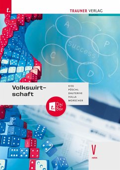 Volkswirtschaft V HAK + TRAUNER-DigiBox - Kiss, Katharina;Pöschl, Thomas;Dauterive, Monika