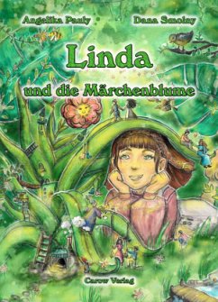 Linda und die Märchenblume - Smolny, Dana;Pauly, Angelika