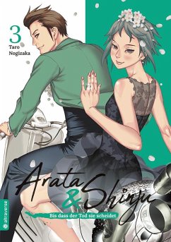 Arata & Shinju - Bis dass der Tod sie scheidet Bd.3 - Nogizaka, Taro