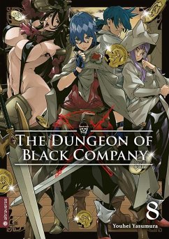 The Dungeon of Black Company Bd.8 - Yasumura, Youhei