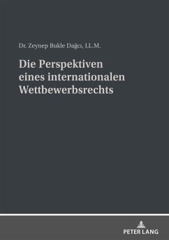 Cover Die Perspektiven eines internationalen Wettbewerbsrechts