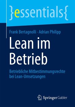 Lean im Betrieb - Bertagnolli, Frank;Philipp, Adrian