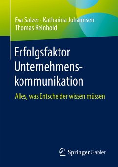 Erfolgsfaktor Unternehmenskommunikation - Salzer, Eva;Johannsen, Katharina;Reinhold, Thomas