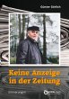 Keine Anzeige in der Zeitung (eBook,... - Bild 1