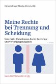 Meine Rechte bei Trennung und Scheidung (eBook, PDF)