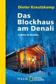 Das Blockhaus am Denali (eBook, ePUB)
