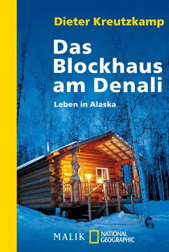 Das Blockhaus am Denali (eBook, ePUB) - Kreutzkamp, Dieter