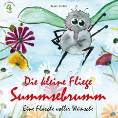 Die kleine Fliege Summsebrumm (eBook, ePUB) - Buller, Deike