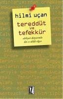 Tereddüt ve Tefekkür - Ucan, Hilmi