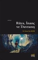 Rüya, Inanc ve Davranis - Nur Bedir, Fatma