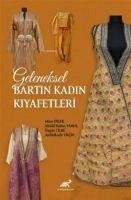 Geleneksel Bartin Kadin Kiyafetleri - Kolektif