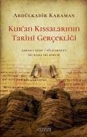 Kuran Kissalarinin Tarihi Gercekligi - Karaman, Abdülkadir