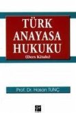 Türk Anayasa Hukuku Ders Kitabi