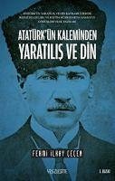 Atatürkün Kaleminden Yaratilis ve Din - Ilkay Cecen, Fehmi