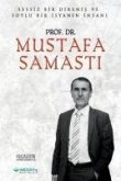 Prof. Dr. Mustafa Samasti