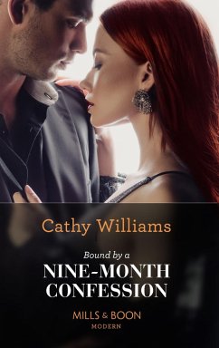 Bound By A Nine-Month Confession (Mills & Boon Modern) (eBook, ePUB) - Williams, Cathy