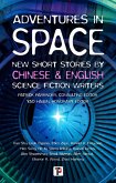 Adventures in Space (Short stories by Chinese and English Science Fiction writers) (eBook, ePUB)