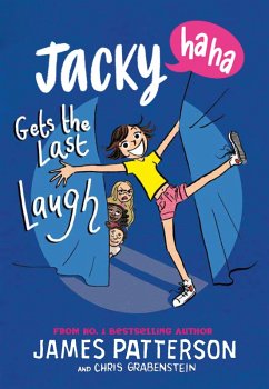 Jacky Ha-Ha Gets the Last Laugh (eBook, ePUB) - Patterson, James