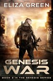 Genesis War (Genesis Series, #3) (eBook, ePUB)