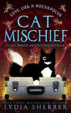 Love, Lies, and Hocus Pocus Cat Mischief (The Lily Singer Adventures Novellas, #3) (eBook, ePUB)