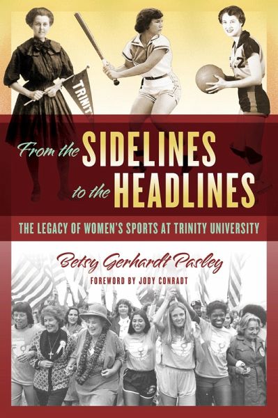 From the Sidelines to the Headlines (eBook, ePUB)