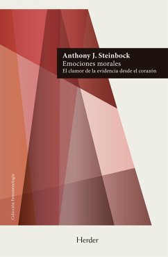 Emociones morales (eBook, ePUB) - Steinbock, Anthony J.