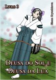 Deusa do Sol e Deusa da Lua. Livro 3 (eBook, ePUB)