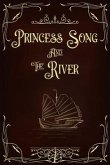Princess Song & the River (eBook, ePUB)