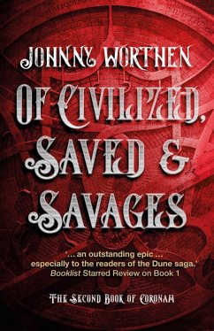 Cover Of Civilized, Saved and Savages: Coronam Book II (eBook, ePUB)