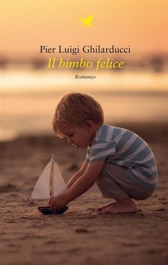 Cover Il bimbo felice (eBook, ePUB)
