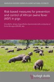 Risk-based measures for prevention and control of African swine fever (ASF) in pigs (eBook, ePUB)