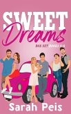 Sweet Dreams Box Set Part Two (eBook, ePUB)