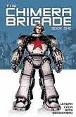 Chimera Brigade Volume 1 (eBook, PDF)
