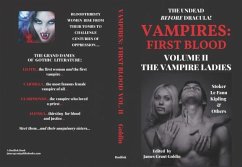 VAMPIRES FIRST BLOOD VOLUME II (eBook, ePUB) - Goldin, James Grant; Stoker, Bram; Le Fanu, Sheridan